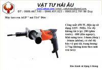 Máy tảo ren AGP \" T14 \" Đức
