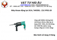 Máy khoan động lực DCA Z1C-FF02-20