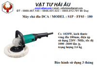 Máy chà đĩa DCA S1P - FF03 - 180