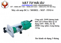 Máy cắt mép DCA M1P - FF03-6