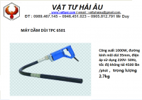 Máy dầm dùi TPC6501