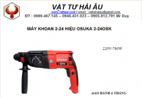 Máy khoan 2-24 hiệu OSUKA 2-24OSK