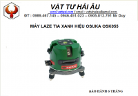 Máy laze tia xanh hiệu OSUKA OSK055