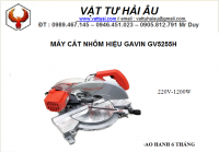 Máy cắt nhôm hiệu GAVIN GV5255H