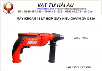 Máy khoan13 ly hộp giấy hiệu GAVIN GV1313A