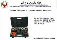 Bộ ren ống bằng tay AGP MANUAL THREADER