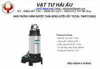 Máy bơm chìm nước thải kèm lưỡi cắt TOTAL TWP715001
