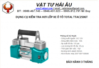 Dụng cụ kiểm tra hơi lốp xe ô tô TOTAL TTAC2506T