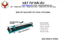 Bàn cắt gạch đẩy tay TOTAL THT576004