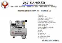 Máy nén khí OSHIMA 24L - KHÔNG DẦU