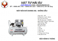 Máy nén khí OSHIMA 40L - KHÔNG DẦU