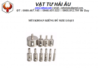 Mũi khoan kiếng đủ  SIZE loại I